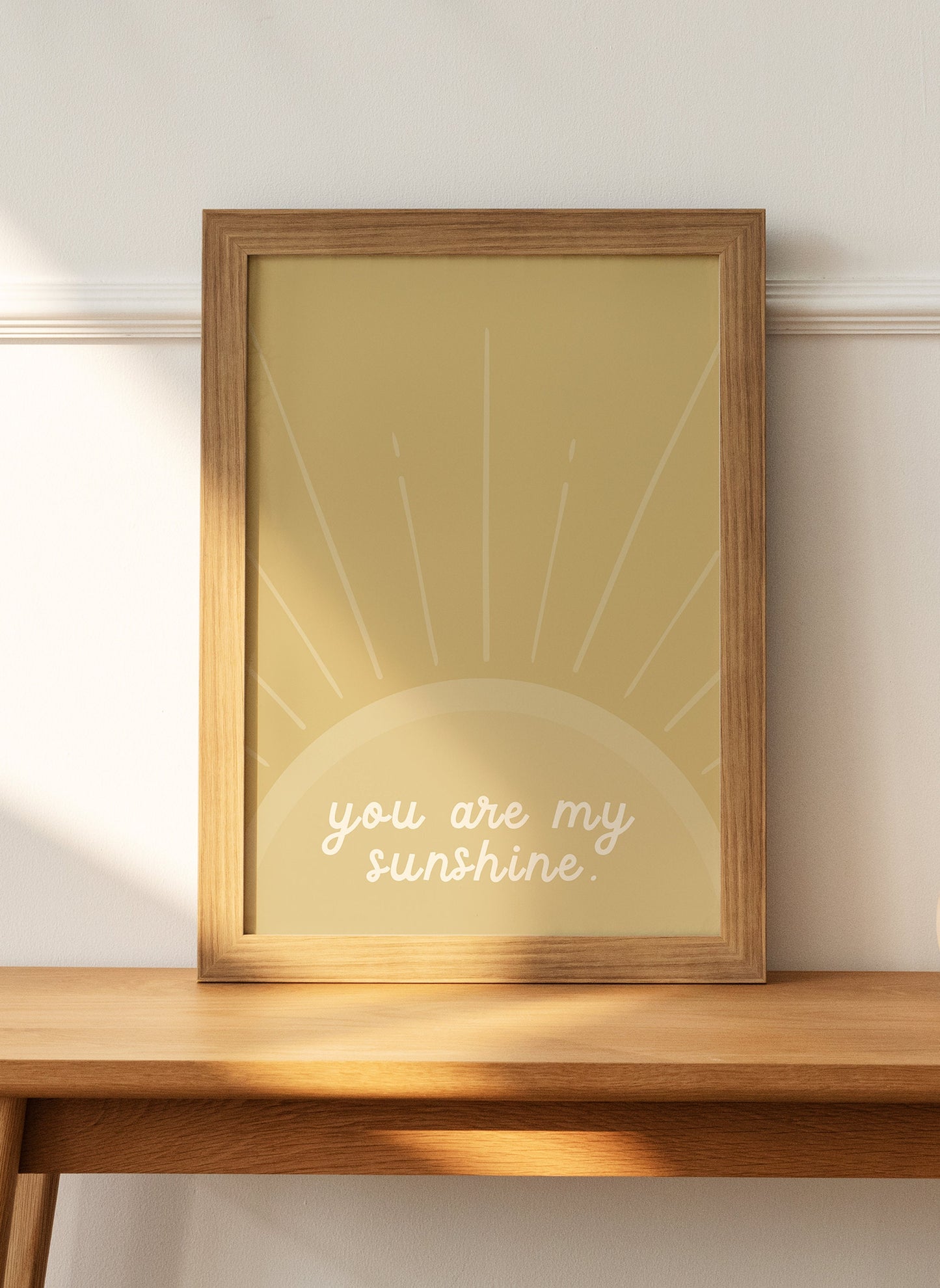 You Are My Sunshine Print