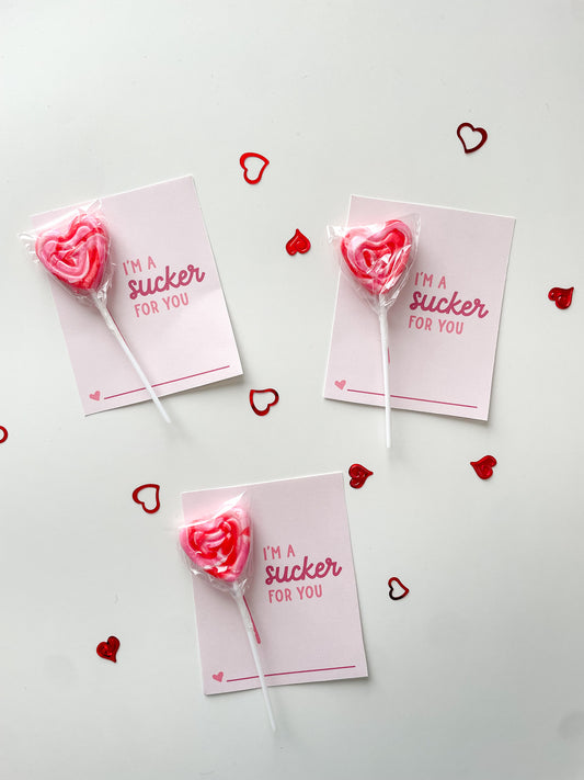 I'm a sucker for you valentine — Printable Valentines