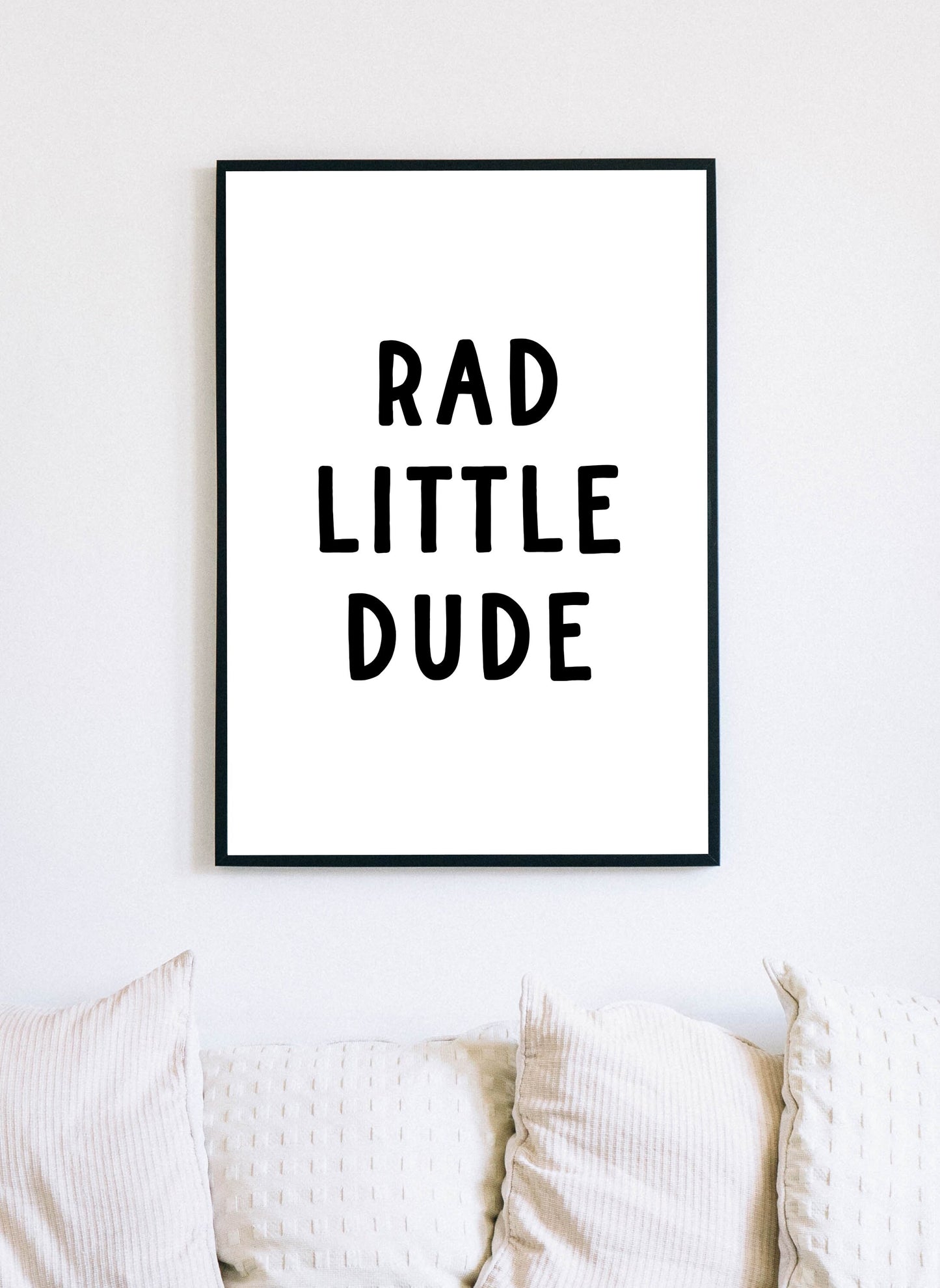 Rad Little Dude Print