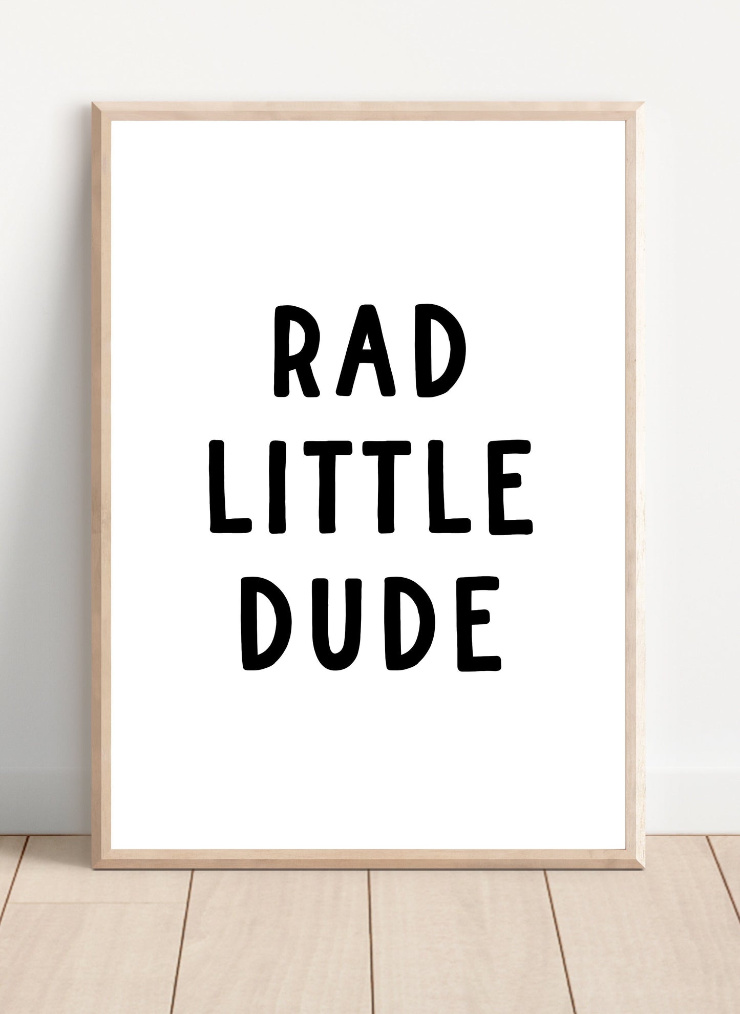 Rad Little Dude Print