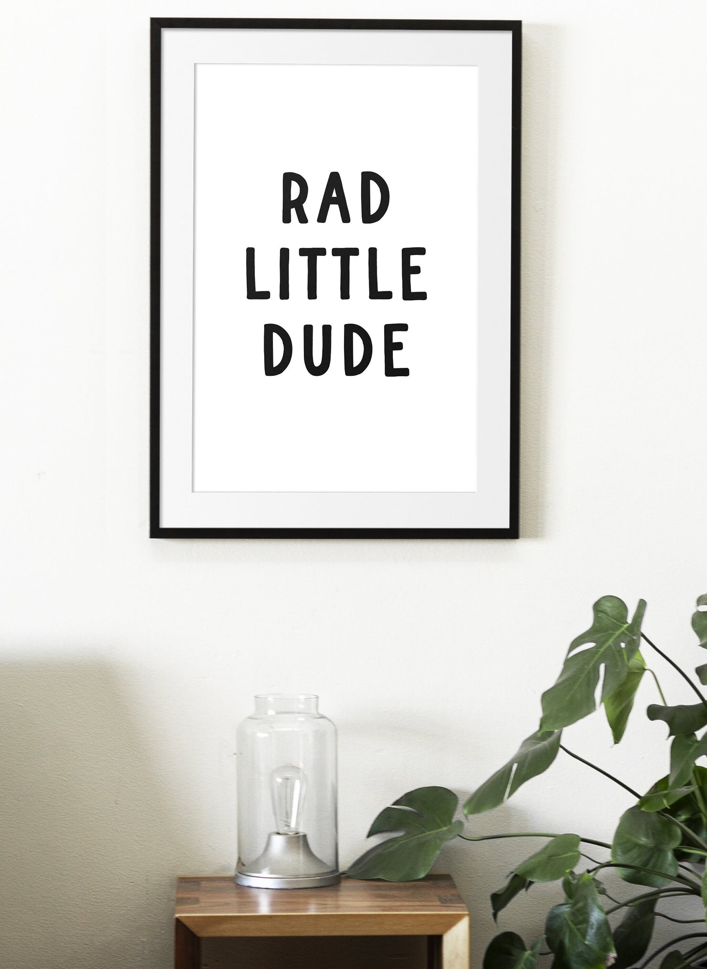 Rad Little Dude Print