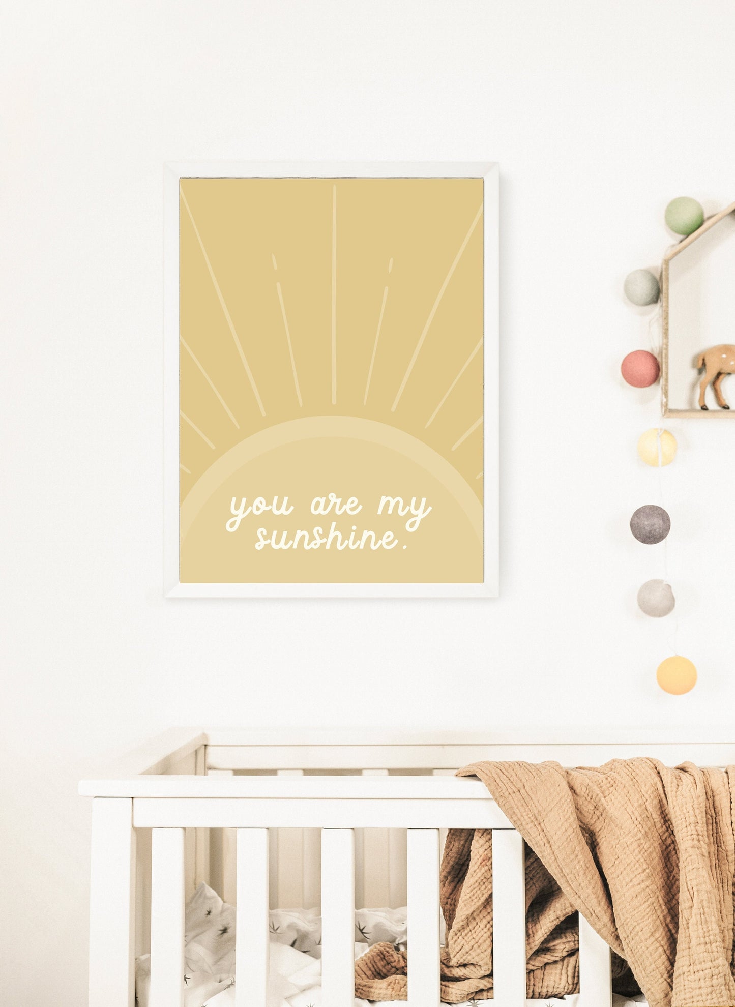 You Are My Sunshine Print