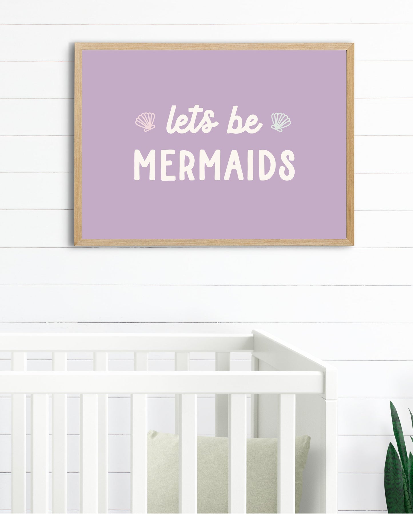 Let's Be Mermaids Print