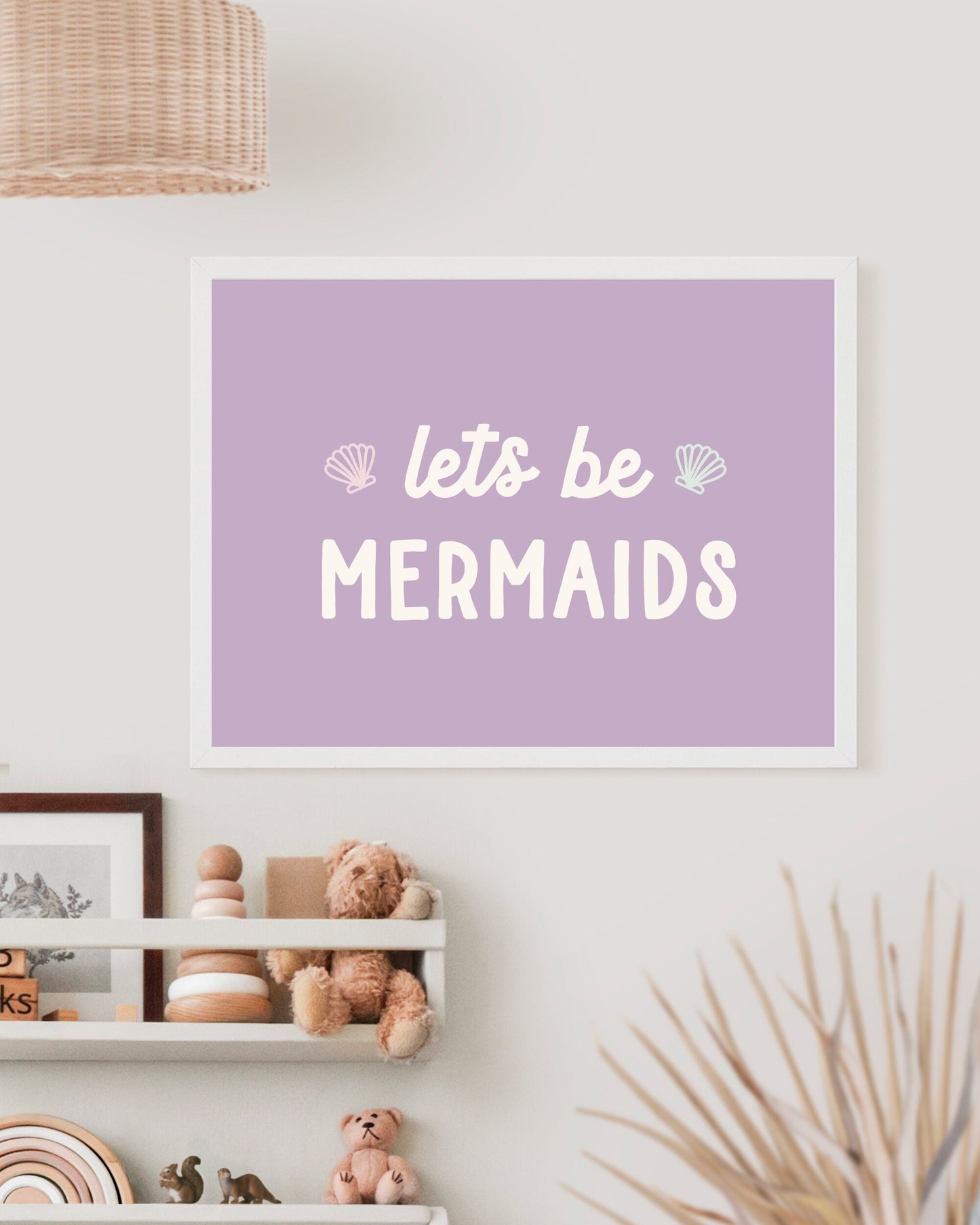 Let's Be Mermaids Print